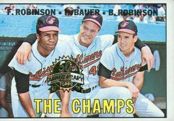 2016 Topps Heritage - 50th Anniversary Buybacks #1 The Champs (Frank Robinson / Hank Bauer / Brooks Robinson) Front