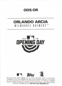 2018 Topps Opening Day - Opening Day Stars #ODS-OR Orlando Arcia Back