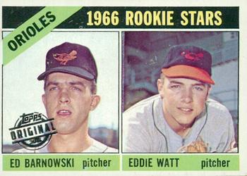 2015 Topps - Topps Originals Buybacks 1966 #442 Orioles 1966 Rookie Stars (Ed Barnowski / Eddie Watt) Front