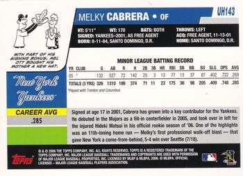 2006 Topps Updates & Highlights - Limited Edition #UH143 Melky Cabrera Back