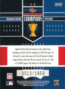 2004 Playoff Honors - Champions #C-2 Warren Spahn Back