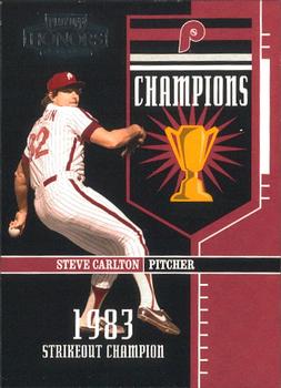 2004 Playoff Honors - Champions #C-6 Steve Carlton Front