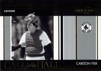 2004 Donruss Timelines - Call to the Hall #CH-5 Carlton Fisk Front