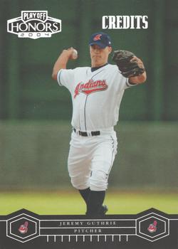 2004 Playoff Honors - Credits Silver #66 Jeremy Guthrie Front