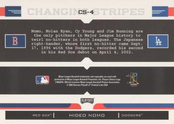 2004 Playoff Prestige - Changing Stripes #CS-4 Hideo Nomo  Back