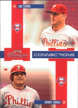 2004 Playoff Prestige - Connections #C-18 Jim Thome / Bobby Abreu Front