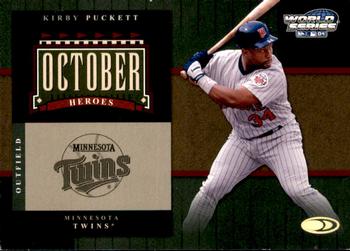 2004 Donruss World Series - October Heroes #OH-10 Kirby Puckett Front