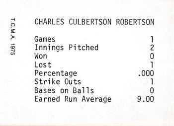 1975 TCMA 1919 Chicago White Sox #NNO Charlie Robertson Back