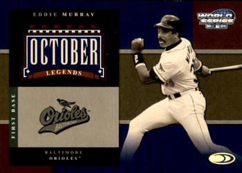 2004 Donruss World Series - October Legends #OL-6 Eddie Murray Front
