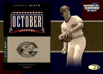 2004 Donruss World Series - October Legends #OL-10 Johnny Bench Front