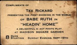 1920 Tex Rickard Babe Ruth Headin' Home #NNO Babe Ruth Back