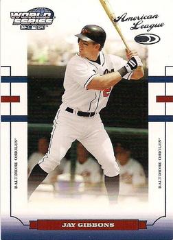 2004 Donruss World Series #WS-19 Jay Gibbons Front