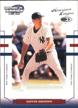 2004 Donruss World Series #WS-127 Kevin Brown Front