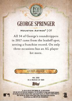 2018 Topps Gypsy Queen - Missing Black Plate #202 George Springer Back
