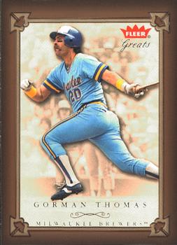 2004 Fleer Greats of the Game #58 Gorman Thomas Front