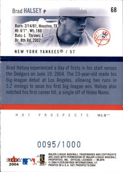 2004 Fleer Hot Prospects Draft Edition #68 Brad Halsey Back