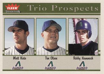 2004 Fleer Tradition #472 Matt Kata / Tim Olson / Robby Hammock Front