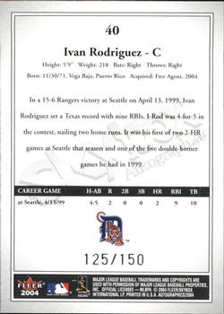 2004 SkyBox Autographics - Insignia #40 Ivan Rodriguez Back