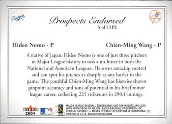2004 SkyBox Autographics - Prospects Endorsed #5PE Hideo Nomo / Chien-Ming Wang Back