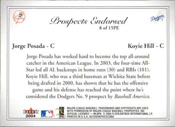 2004 SkyBox Autographics - Prospects Endorsed #8PE Jorge Posada / Koyie Hill Back