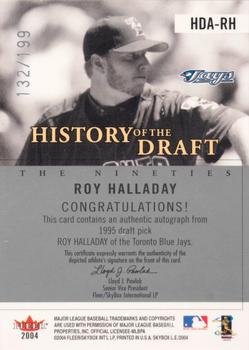 2004 SkyBox LE - History Draft 90's Autograph Black #HDA-RH Roy Halladay Back