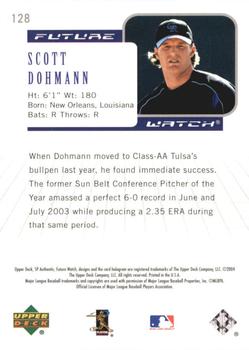 2004 SP Authentic #128 Scott Dohmann Back