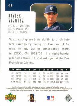 2004 SP Authentic #43 Javier Vazquez Back