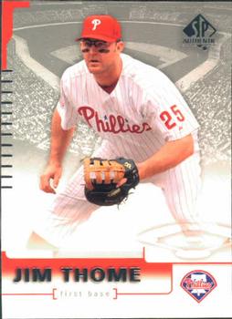 2004 SP Authentic #85 Jim Thome Front