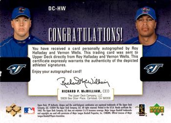 2004 SP Authentic - SP Chirography Dual #DC-HW Roy Halladay / Vernon Wells Back