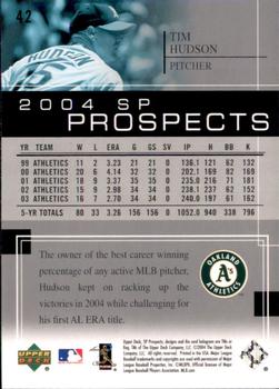 2004 SP Prospects #42 Tim Hudson Back