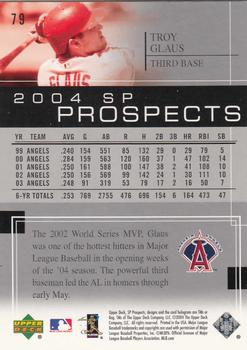 2004 SP Prospects #79 Troy Glaus Back