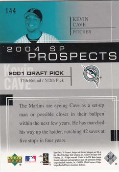 2004 SP Prospects #144 Kevin Cave Back