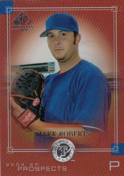 2004 SP Prospects #230 Mark Roberts Front