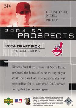 2004 SP Prospects #244 Christopher Niesel Back