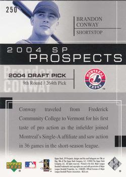 2004 SP Prospects #250 Brandon Conway Back