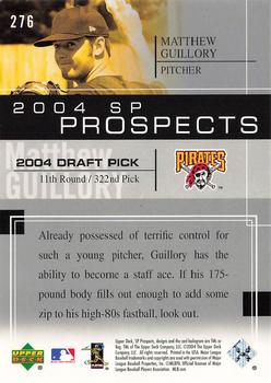2004 SP Prospects #276 Matthew Guillory Back