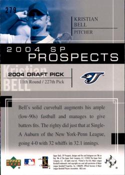 2004 SP Prospects #279 Kristian Bell Back