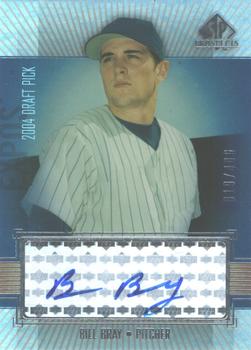 2004 SP Prospects #297 Bill Bray Front