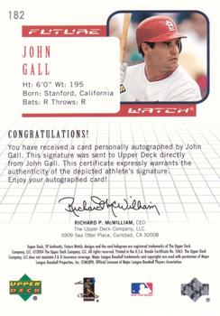 2004 SP Authentic - Future Watch Autographed #182 John Gall Back