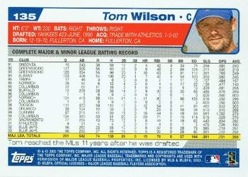 2004 Topps #135 Tom Wilson Back