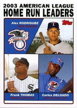 2004 Topps #339 2003 American League Home Run Leaders (Alex Rodriguez / Frank Thomas / Carlos Delgado) Front