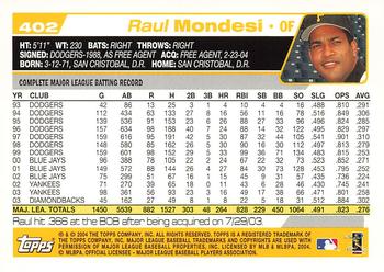 2004 Topps #402 Raul Mondesi Back