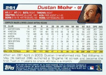 2004 Topps #261 Dustan Mohr Back