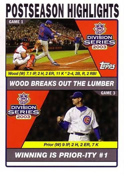 2004 Topps #350 Woods Breaks Out the Lumber / Winning is Prior-ity #1 (Kerry Wood / Mark Prior) Front