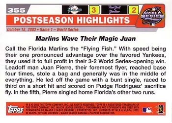 2004 Topps #355 Marlins Wave Magic Juan! Back