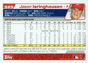 2004 Topps #525 Jason Isringhausen Back