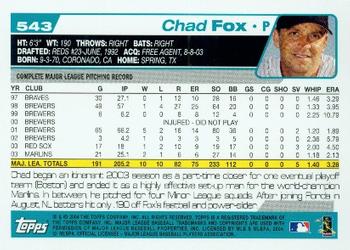 2004 Topps #543 Chad Fox Back