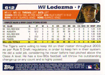 2004 Topps #612 Wil Ledezma Back