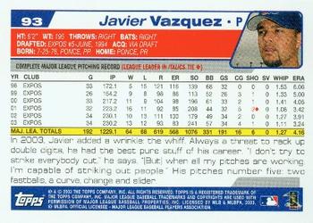 2004 Topps #93 Javier Vazquez Back