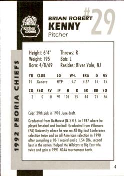 1992 Peoria Chiefs #4 Brian Kenny Back